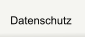 Datenschutz